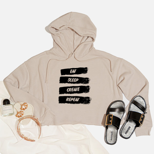 Eat Sleep Create Repeat Cropped Hoodie